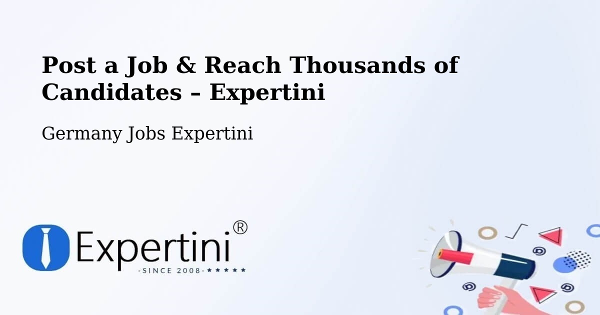 Post a Job in Schülp – Hire the Right Talent - Schülp, Germany Jobs Expertini