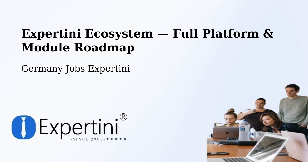 Expertini Ecosystem — Full Platform & Module Roadmap – Schülp